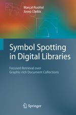 Symbol Spotting in Digital Libraries Cover des Buches Symbol Spotting in Digital Libraries (ISBN: 9781447161790)