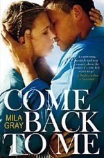 Come Back To Me Cover des Buches Come Back To Me (ISBN: 9781447274407)