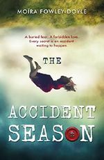 The Accident Season Cover des Buches The Accident Season (ISBN: 9780552571302)