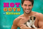 Hot Guys and Kittens Cover des Buches Hot Guys and Kittens (ISBN: 9781449454968)