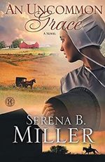An Uncommon Grace: A Novel Cover des Buches An Uncommon Grace: A Novel (ISBN: 9781451660302)