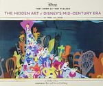 They Drew As They Pleased Vol 4: The Hidden Art of Disney's Mid-Century Era (Disney Art Books, Gifts for Disney Lovers) (Disney x Chronicle Books, Band 4) Cover des Buches They Drew As They Pleased Vol 4: The Hidden Art of Disney's Mid-Century Era (Disney Art Books, Gifts for Disney Lovers) (Disney x Chronicle Books, Band 4) (ISBN: 9781452163857)