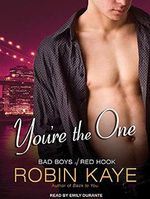 You're the One (Bad Boys of Red Hook, Band 2) Cover des Buches You're the One (Bad Boys of Red Hook, Band 2) (ISBN: 9781452660721)