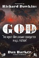 God: The Most Unpleasant Character in All Fiction Cover des Buches God: The Most Unpleasant Character in All Fiction (ISBN: 9781454918325)