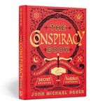 The Conspiracy Book: A Chronological Journey through Secret Societies and Hidden Histories (Union Square & Co. Chronologies) Cover des Buches The Conspiracy Book: A Chronological Journey through Secret Societies and Hidden Histories (Union Square & Co. Chronologies) (ISBN: 9781454930044)