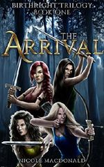 The Arrival: An Epic Fantasy Romance Adventure (BirthRight Trilogy Book 1) Cover des Buches The Arrival: An Epic Fantasy Romance Adventure (BirthRight Trilogy Book 1) (ISBN: 9781458065476)
