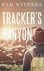 Tracker's Canyon Cover des Buches Tracker's Canyon (ISBN: 9781459739659)