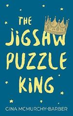 The Jigsaw Puzzle King Cover des Buches The Jigsaw Puzzle King (ISBN: 9781459746060)