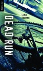 Dead Run Cover des Buches Dead Run (ISBN: 9781459802452)