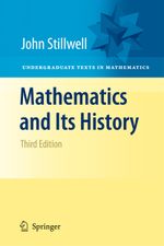Mathematics and Its History Cover des Buches Mathematics and Its History (ISBN: 9781461426325)