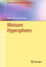 Minisum Hyperspheres Cover des Buches Minisum Hyperspheres (ISBN: 9781461429180)