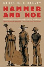 Hammer and Hoe: Alabama Communists during the Great Depression Cover des Buches Hammer and Hoe: Alabama Communists during the Great Depression (ISBN: 9781469625485)