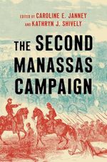 The Second Manassas Campaign (Military Campaigns of the Civil War) Cover des Buches The Second Manassas Campaign (Military Campaigns of the Civil War) (ISBN: 9781469685366)