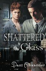 Shattered Glass Cover des Buches Shattered Glass (ISBN: 9781470005863)