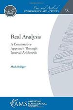 Real Analysis: A Constructive Approach Through Interval Arithmetic (Pure and Applied Undergraduate Texts, Band 38) Cover des Buches Real Analysis: A Constructive Approach Through Interval Arithmetic (Pure and Applied Undergraduate Texts, Band 38) (ISBN: 9781470451448)
