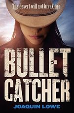 Bullet Catcher Cover des Buches Bullet Catcher (ISBN: 9781471405389)