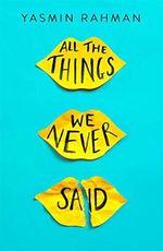 All the Things We Never Said Cover des Buches All the Things We Never Said (ISBN: 9781471408298)