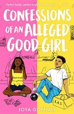 Confessions of an Alleged Good Girl: Winner of Best YA Fiction, Black Book Awards 2022 Cover des Buches Confessions of an Alleged Good Girl: Winner of Best YA Fiction, Black Book Awards 2022 (ISBN: 9781471411113)