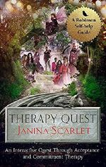 Therapy Quest: An Interactive Journey Through Acceptance And Commitment Therapy Cover des Buches Therapy Quest: An Interactive Journey Through Acceptance And Commitment Therapy (ISBN: 9781472139689)