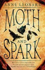 Moth and Spark Cover des Buches Moth and Spark (ISBN: 9780143126218)