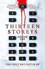 Thirteen Storeys Cover des Buches Thirteen Storeys (ISBN: 9781473228740)