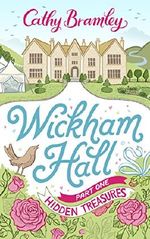 Wickham Hall - Part One: Hidden Treasures Cover des Buches Wickham Hall - Part One: Hidden Treasures (ISBN: 9781473526693)
