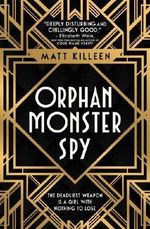 Orphan Monster Spy Cover des Buches Orphan Monster Spy (ISBN: 9781474942386)