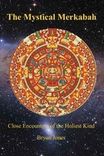 The Mystical Merkabah: Close Encounters of the Holiest Kind Cover des Buches The Mystical Merkabah: Close Encounters of the Holiest Kind (ISBN: 9781475191561)