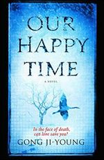 Our Happy Time Cover des Buches Our Happy Time (ISBN: 9781476730455)