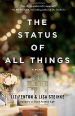 The Status of All Things: A Novel Cover des Buches The Status of All Things: A Novel (ISBN: 9781476763415)