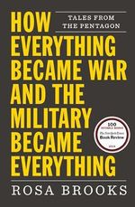 How Everything Became War and the Military Became Everything: Tales from the Pentagon Cover des Buches How Everything Became War and the Military Became Everything: Tales from the Pentagon (ISBN: 9781476777870)