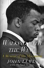 Walking with the Wind: A Memoir of the Movement Cover des Buches Walking with the Wind: A Memoir of the Movement (ISBN: 9781476797717)