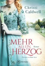 Mehr als ein Herzog Cover des Buches Mehr als ein Herzog (ISBN: 9781477820001)