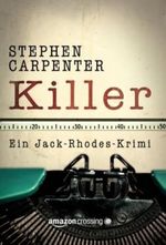 Killer Cover des Buches Killer (ISBN: 9781477821701)
