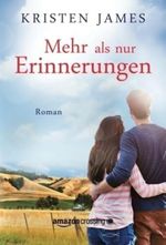 Mehr als nur Erinnerungen Cover des Buches Mehr als nur Erinnerungen (ISBN: 9781477821732)