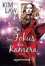 Im Fokus der Kamera Cover des Buches Im Fokus der Kamera (ISBN: 9781477822098)