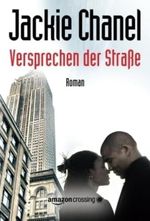 Versprechen der Straße Cover des Buches Versprechen der Straße (ISBN: 9781477822944)