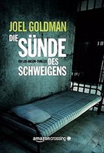 Die Sünde des Schweigens Cover des Buches Die Sünde des Schweigens (ISBN: 9781477823248)