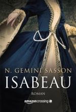 Isabeau Cover des Buches Isabeau (ISBN: 9781477823378)