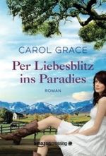 Per Liebesblitz ins Paradies Cover des Buches Per Liebesblitz ins Paradies (ISBN: 9781477824351)