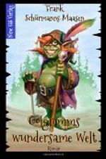 Golgrimms wundersame Welt: 1 Cover des Buches Golgrimms wundersame Welt: 1 (ISBN: 9781478348030)