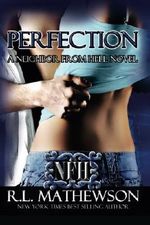 Perfection: A Neighbor from Hell Cover des Buches Perfection: A Neighbor from Hell (ISBN: 9781479338351)