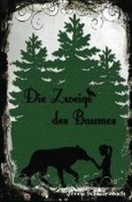 Die Zweige des Baumes Cover des Buches Die Zweige des Baumes (ISBN: 9781480126329)