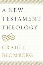 A New Testament Theology Cover des Buches A New Testament Theology (ISBN: 9781481302265)