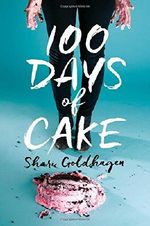 100 Days of Cake Cover des Buches 100 Days of Cake (ISBN: 9781481448567)