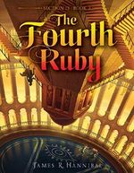 The Fourth Ruby (Section 13) Cover des Buches The Fourth Ruby (Section 13) (ISBN: 9781481467148)
