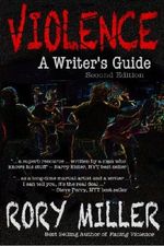 Violence: A Writer's Guide Cover des Buches Violence: A Writer's Guide (ISBN: 9781481921466)
