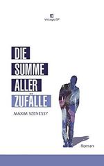 Die Summe aller Zufälle Cover des Buches Die Summe aller Zufälle (ISBN: 9781481978606)