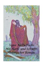 Mit Harfe und Schwert: Historischer Roman Cover des Buches Mit Harfe und Schwert: Historischer Roman (ISBN: 9781481980142)