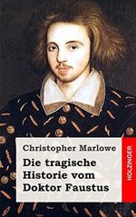 Doktor Faustus Cover des Buches Doktor Faustus (ISBN: 9781482646382)